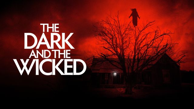 فیلم تاریک و خبیث The Dark and the Wicked 2020 دوبله فارسی