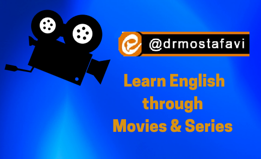 آموزش زبان انگلیسی با استفاده از فیلم های روز در کانال ایتا دکتر مصطفوی
