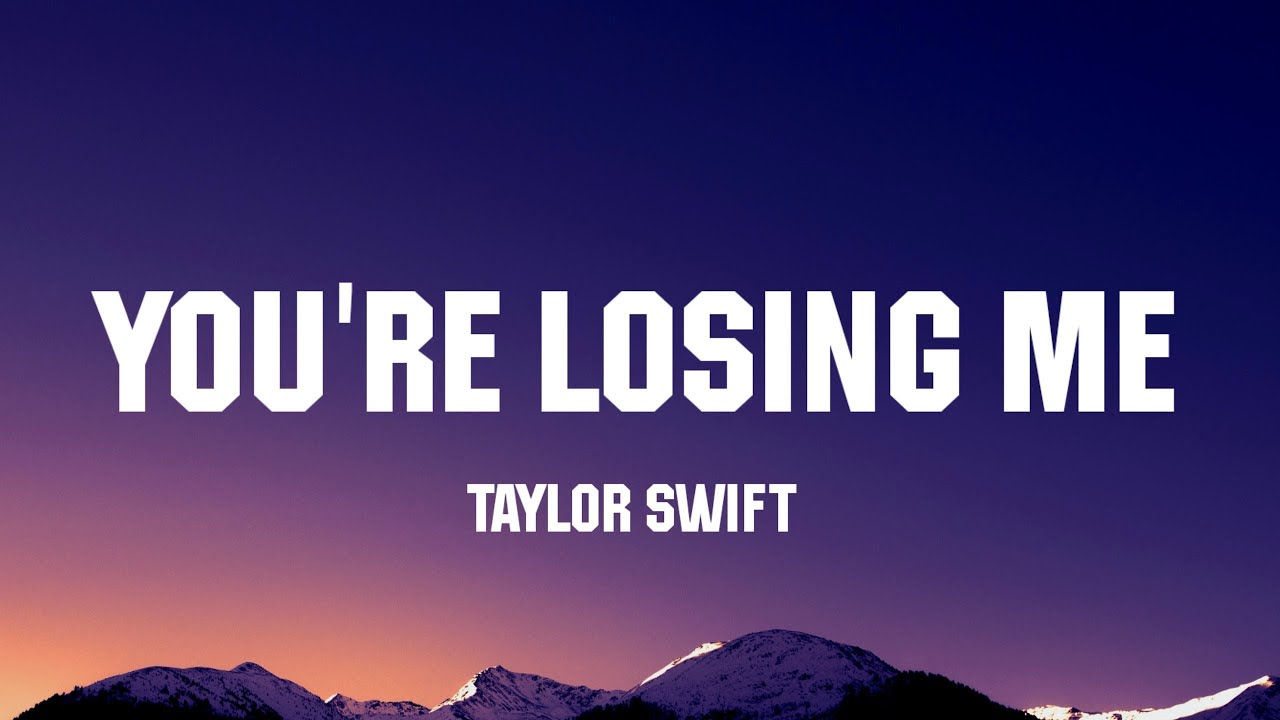 Taylor Swift - You’re Losing Me (From The Vault) MP3 Download