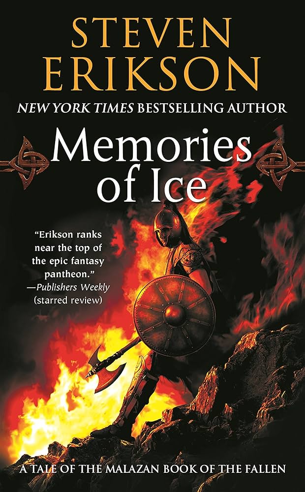 رمان‌ مالازان کتاب ریزش Malazan book of the fallen خاطرات یخ(  Memories of Ice) 