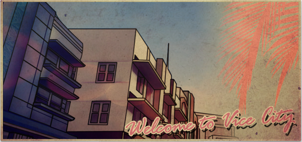 welcome_to_vice_city_by_xslipstone-d3bzu0g_afer.png